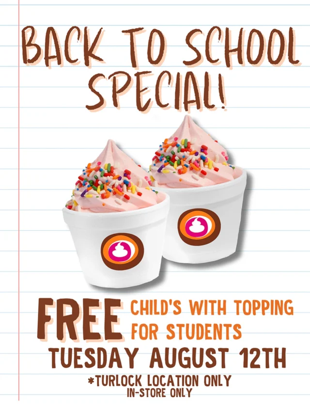 Another special for the Turlock students 🍦✨✏️

Come by our Turlock location to get a free child’s with 1 topping for students 🙌