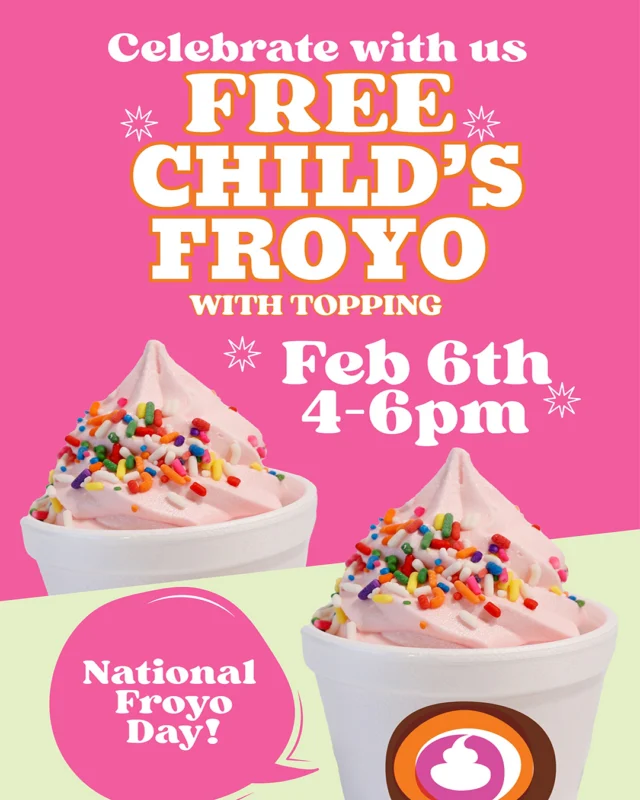 🎉🍦 National Froyo Day is coming up! 🍦🎉
Celebrate with us on February 6th from 4–6PM and enjoy a FREE CHILD'S FROYO with a topping 🥳
* Pelandale Location - Receive the first 5oz free, additional ounces charged at regular rate.